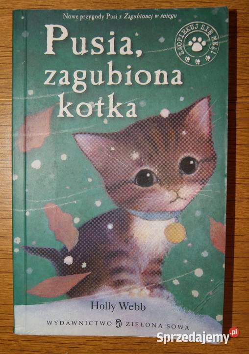 Holly Webb Pusia zagubiona kotka miękka lubelskie Parczew