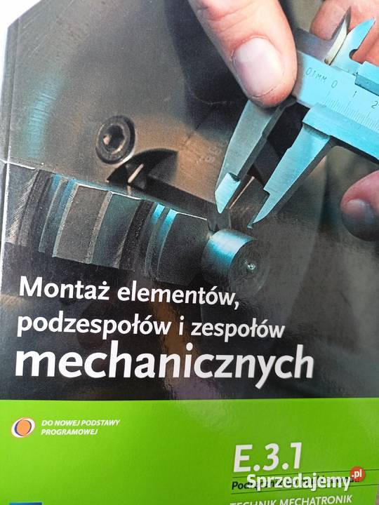 Montaż elementów mechanicznych książki wysyłka tradycyjny podręcznik Podręczniki Gdańsk