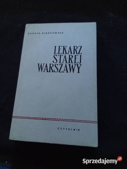 Lekarz starej Warszawy mazowieckie Warszawa
