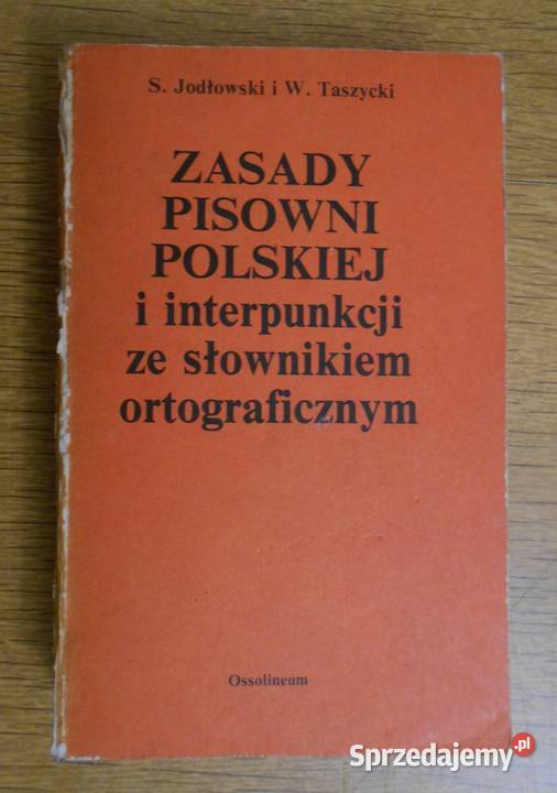 St Jodłowski Witold Taszycki Zasady pisowni lubelskie Parczew
