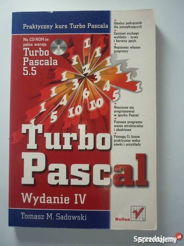 TURBO PASCAL WYDANIE IV TOMASZ M SADOWSKI Książki naukowe i popularnonaukowe śląskie Katowice