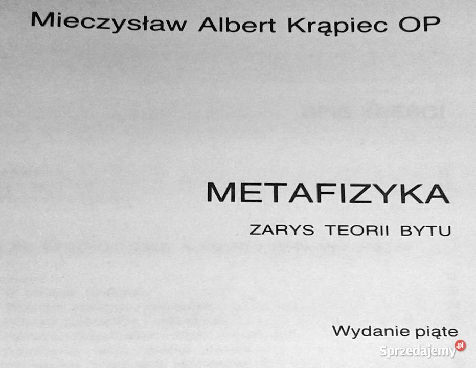 Metafizyka Zarys teorii bytu Mieczysław Albert Chełm sprzedam