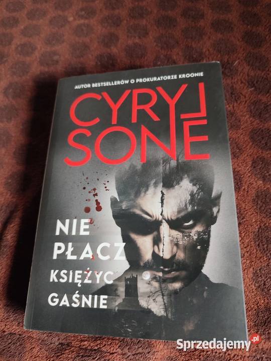 Nie płacz księżyc gaśnie Cyryl Sone Proza i poezja