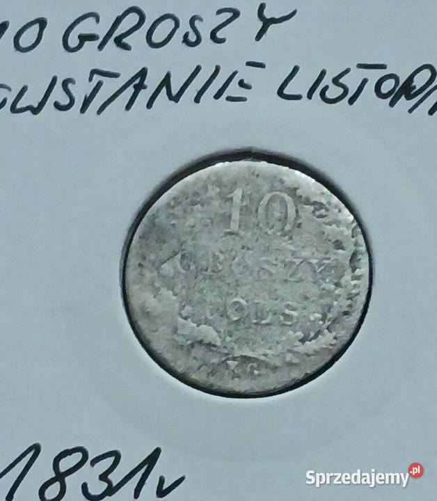 10 Groszy Powstanie Listopadowe 1831 r srebro Konin