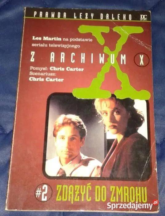 Z Archiwum X Zdążyć do zmroku 2 Pozostałe Chełm