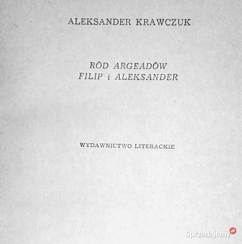 Ród Argeadów Filip i Aleksander Aleksander lubelskie