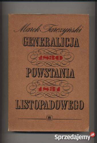 Generalicja powstania listopadowego Szczecin sprzedam