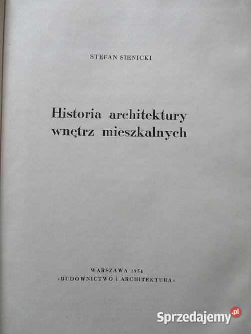 Historia architektury wnętrz mieszkalnych architektura, budownictwo Łódź sprzedam
