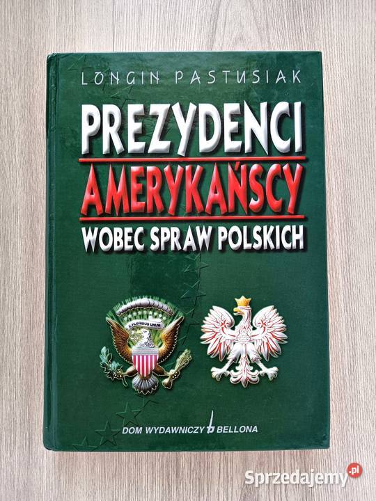 Prezydenci amerykańscy wobec spraw polskich twarda Kraków