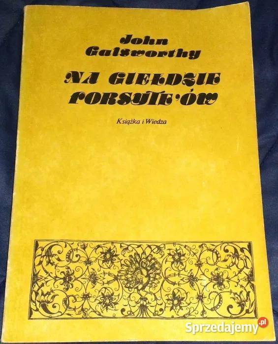 Na giełdzie Forsyteów John Galsworthy Chełm