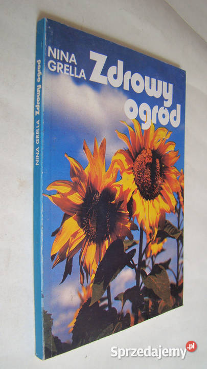 Zdrowy ogród Nina Grella Limanowa