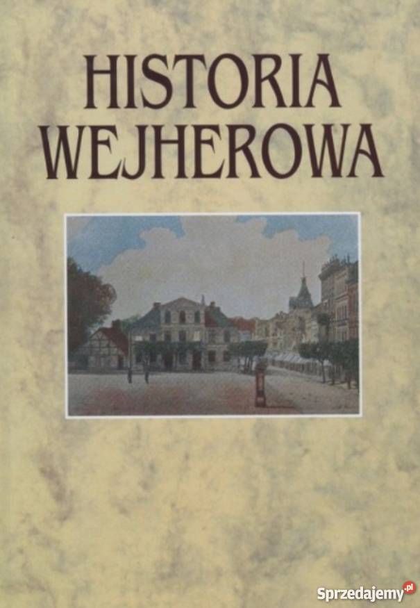 Historia Wejherowa Borzyszkowski Józef Puck