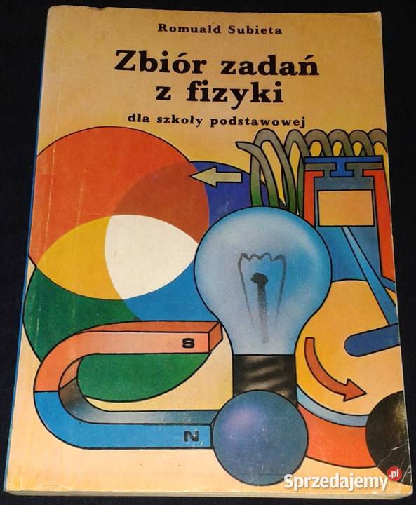 Zbiór zadań z fizyki szkoły podstawowej Romuald Chełm