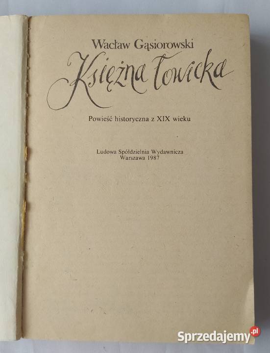 KSIĘŻNA ŁOWICKA powieść historyczna z XIX wieku podlaskie Hajnówka