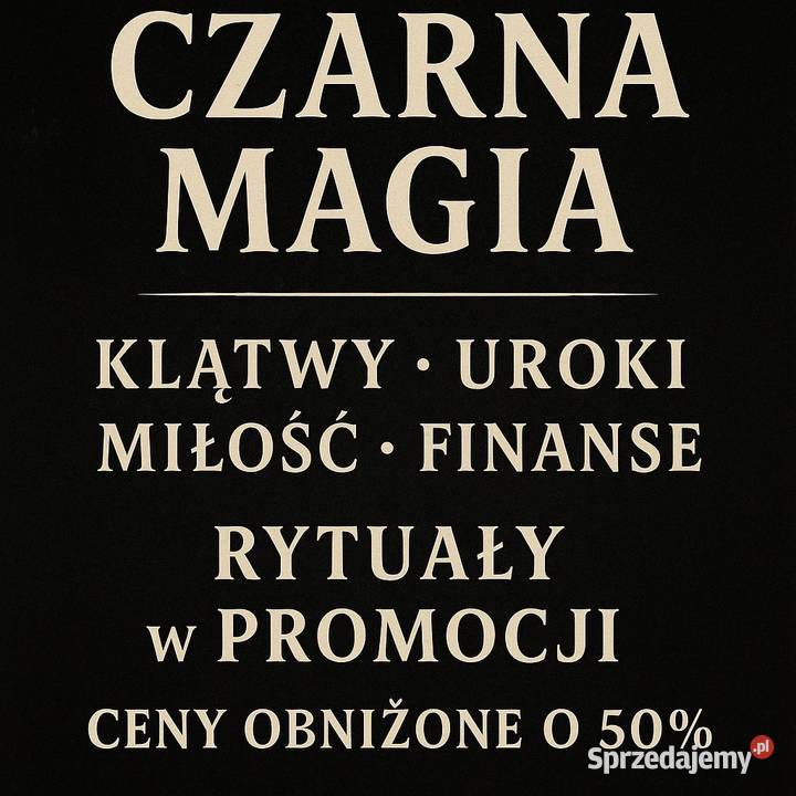Czarna Magia Klątwy Uroki Rytuały Teraz Taniej o Pozostałe usługi Bielany Wrocławskie