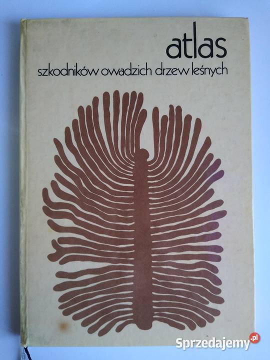 Atlas szkodników owadzich drzew leśnych Gdańsk