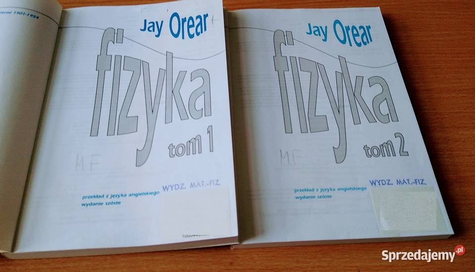 Fizyka T 1 2 Jay Orear komplet wydanie 6 1998 Gdańsk