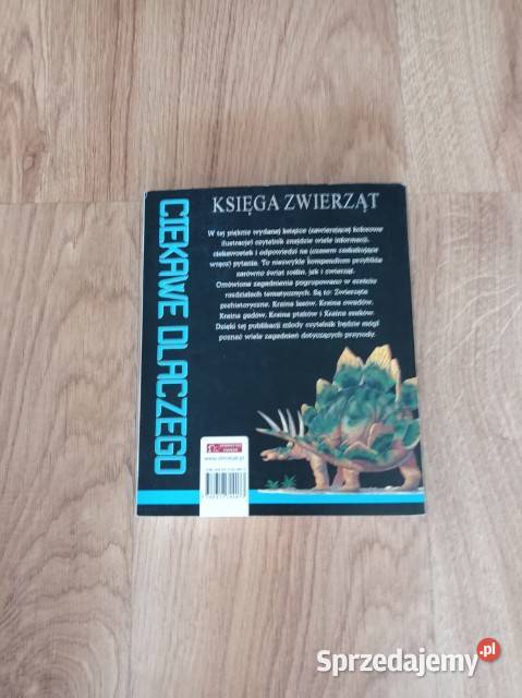 Ciekawe dlaczego Księga zwierząt KSIĄŻKA Chorzów sprzedam
