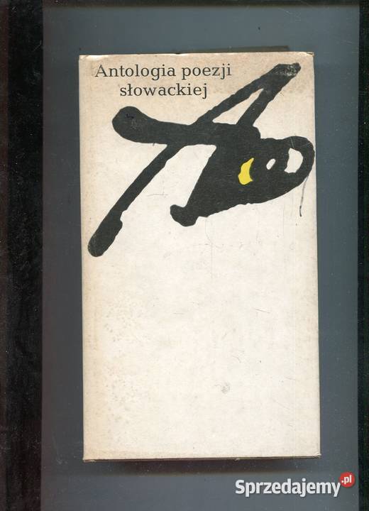 Antologia poezji słowackiej Józef Waczków zachodniopomorskie Szczecin sprzedam