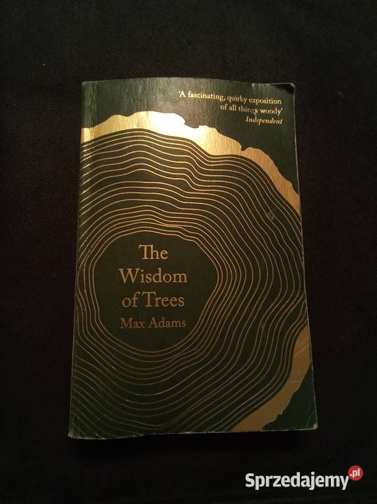 The wisdom of trees angielsku mazowieckie