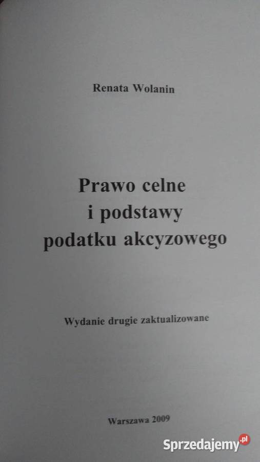 PRAWO CELNE I PODSTAWY PODATKU AKCYZOWEGO R Warszawa
