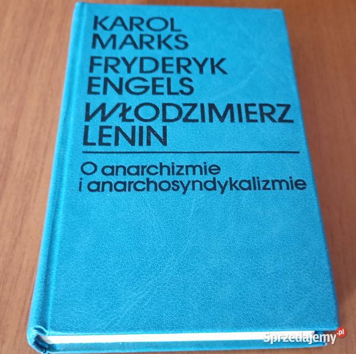 O anarchizmie i anarchosyndykalizmie wybór Karol Podręczniki Gdańsk