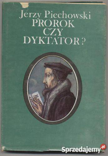 Prorok czy dyktator Jan Kalwin zachodniopomorskie sprzedam