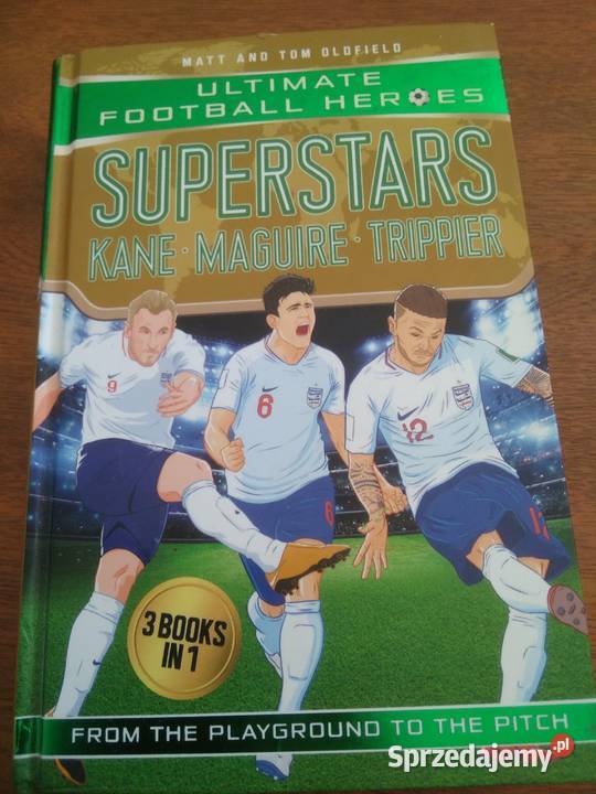 Harry Kane Harry Maguire Kieran Trippier książka Kwidzyn