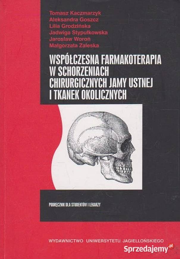 WSPÓŁCZESNA FARMAKOTERAPIA W SCHORZENIACH Zielona Góra sprzedam