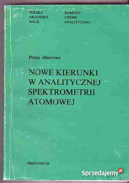 1715 KIERUNKI W ANALITYCZNEJ SPEKTROMETRII ATOMO Czyrna