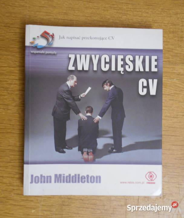 John Middleton Zwycięskie CV biznes, praca, prawo, finanse Parczew sprzedam