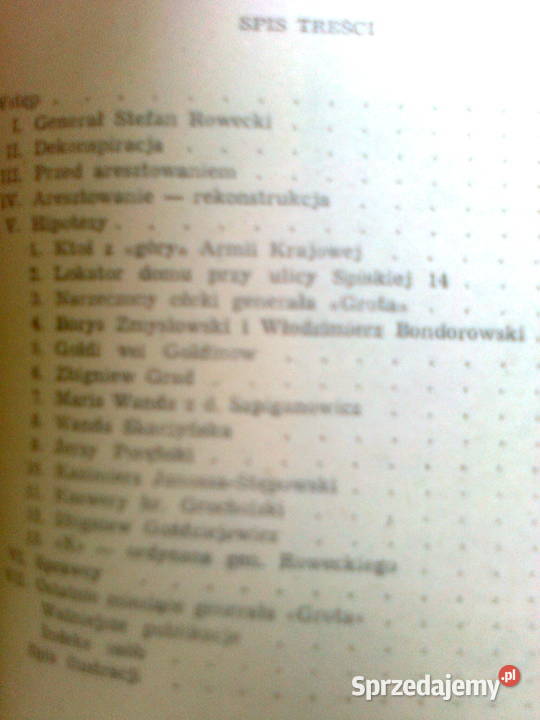Spiska 14 Aresztowanie gen Grota Chmielarz Warszawa