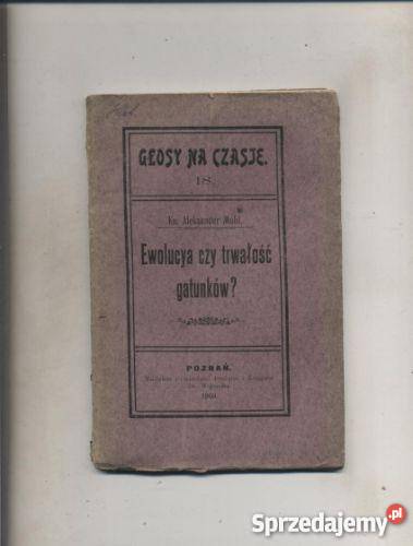 Mohl A Ewolucya czy trwałość gatunków zachodniopomorskie