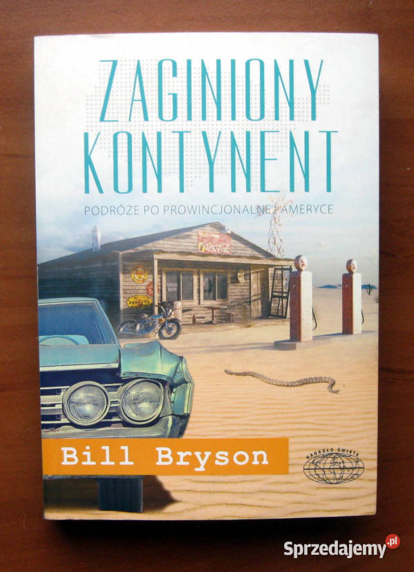 Bill Bryson - Zaginiony kontynent