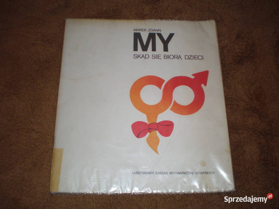 Sprzedam książkę Skąd się biorą dzieci używana Piekary Śląskie