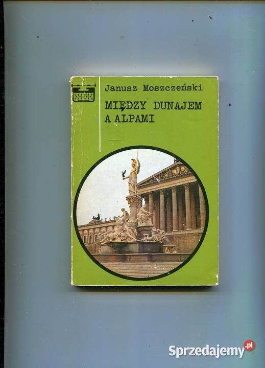 Między Dunajem a Alpami Moszczeński Szczecin