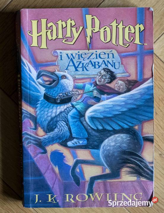 Harry Potter i Więzień Azkabanu J.K. Rowling Fantastyka