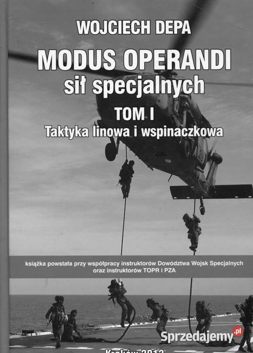 Modus Operandi sił specjalnych T1 Taktyka Pozostałe