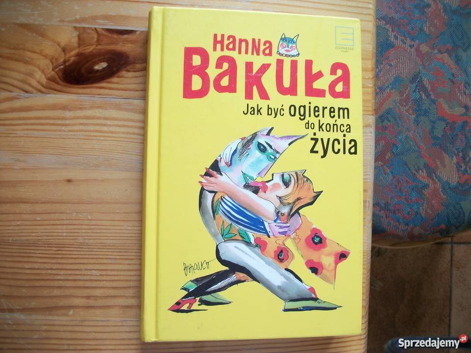 BYĆ OGIEREM DO KOŃCA ŻYCIA seks, relacje partnerskie Przemyśl