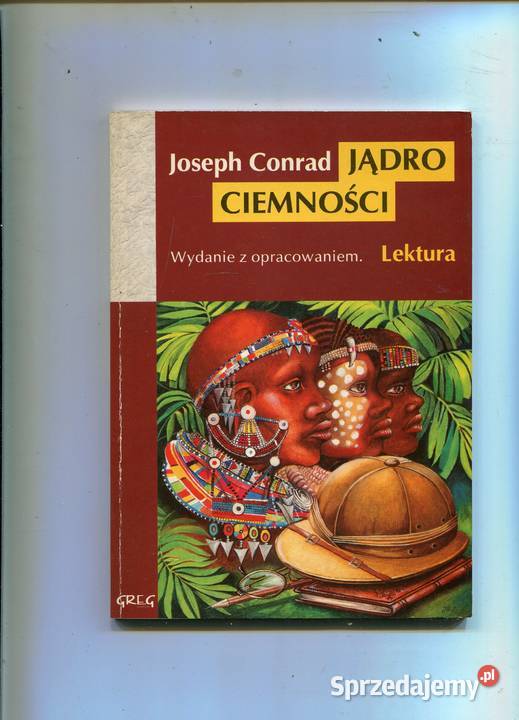 Jądro ciemności Conrad Szczecin