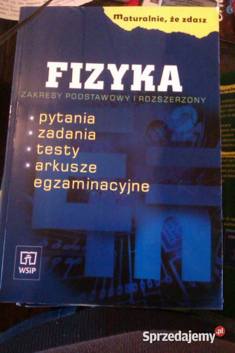 Maturalnie że zdasz fizyka książki antykwaryczne Warszawa