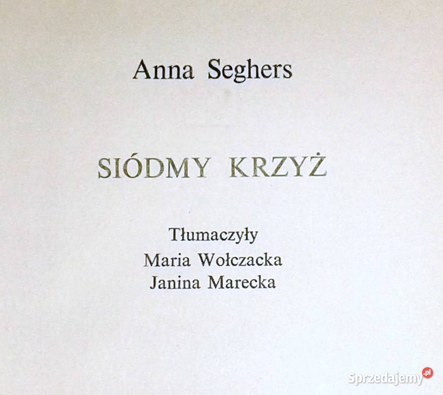 Siódmy krzyż Anna Seghers Chełm
