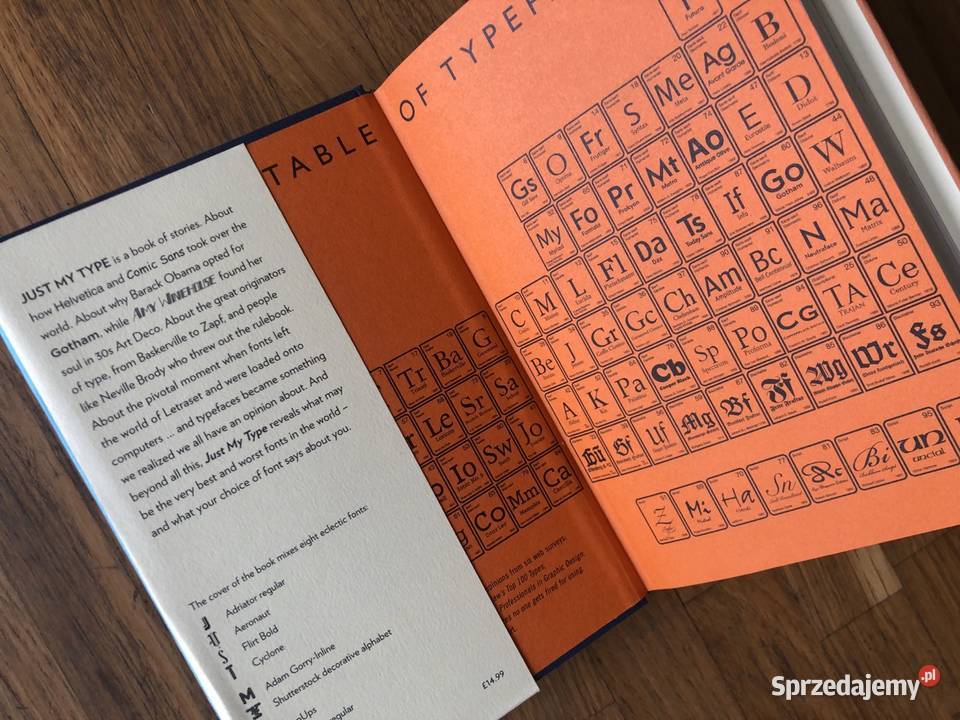 Just My Type A Book About Fonts Simon Garfield Szramowo sprzedam