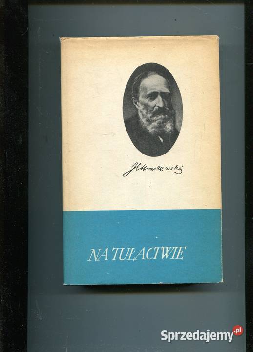 Na tułactwie Kraszewski
