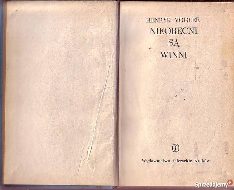 0195 NIEOBECNI SĄ WINNI HENRYK VOGLER literatura piękna - proza polska