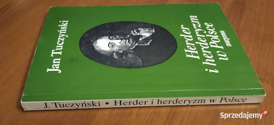 Herder i herderyzm w Polsce Jan Tuczyński Gdańsk