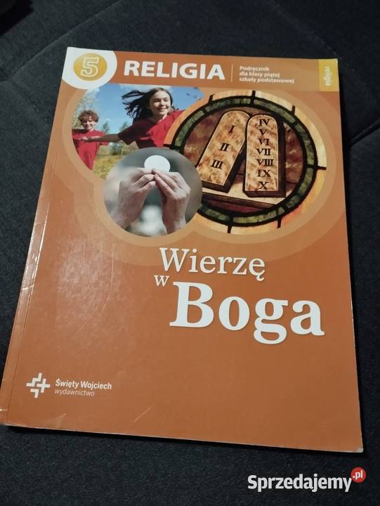 wierzę w Boga podręcznik do religii klasa 5 Podręczniki Poznań
