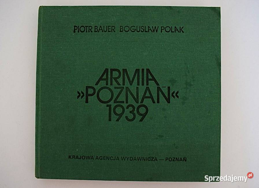 Armia Poznań 1939 PBauer B Polak Chełmno