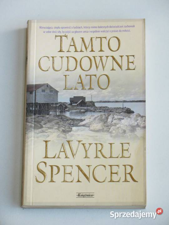 Tamto cudowne lato LaVyrle Spencer Rok wydania 1998 małopolskie Kraków