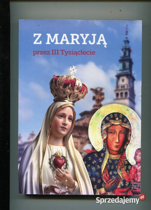 Z Maryją III Tysiąclecie